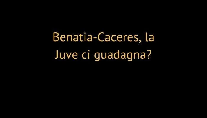 Benatia-Caceres, la Juve ci guadagna?