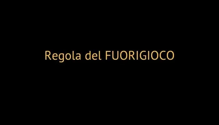 regola del fuorigioco