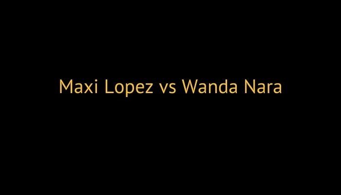 maxi lopez vs wanda nara
