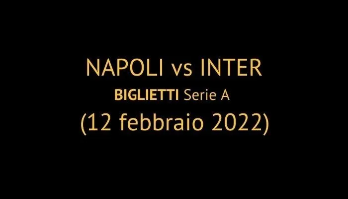Napoli Inter biglietti serie A