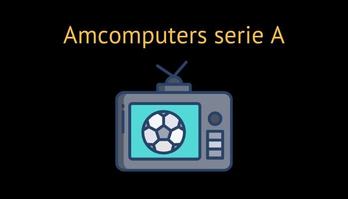 Amcomputers serie A