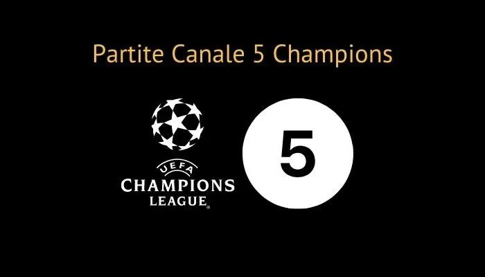 partite canale 5 champions