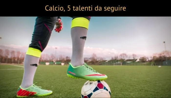 calcio 5 talenti da seguire