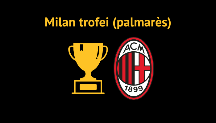 milan trofei